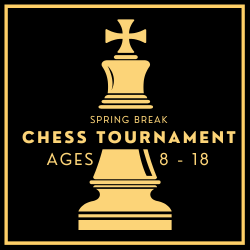 Chess piece with the words spring break chess tournament ages 8-18