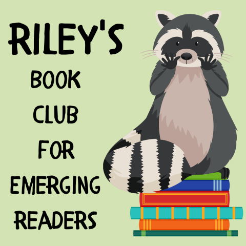 Raccoon standing on a stack of books announcing Riley's Book Club for Emerging Readers