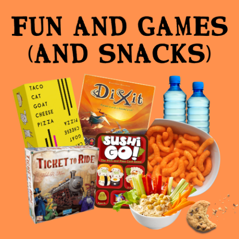 Card games sushi go and taco cat goat cheese pizza and board games dixit and ticket to ride with cheese doodles hummus and veggies, a chocolate chip cookie and 2 water bottles.  The words fun and games (and snacks) are above the items.