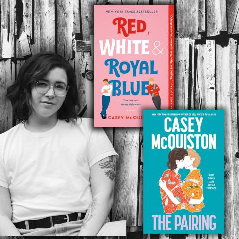 picture of Casey McQuiston with covers of the books Red, White, and Royal Blue and The Pairing