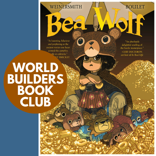the book cover of Bea Wolf and the text world builders book club